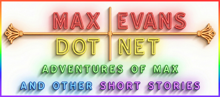 Max Evans Dot Net